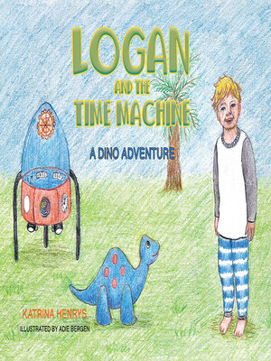 cover image of Logan and the Time Machine